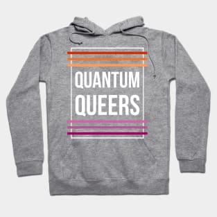 Quantum Queers Lesbian Hoodie